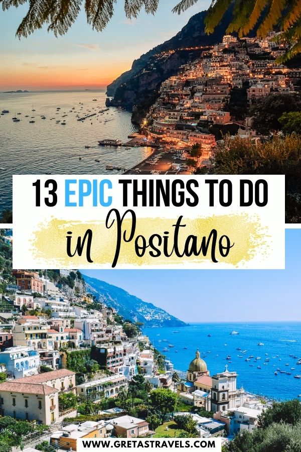 Photo collage of the sunset over Positano and the view over Positano during the day with text overlay saying 'epic things to do in Positano'