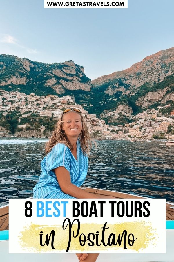 Photo of a blonde girl sitting at the front of a boat with Positano and the Amalfi Coast behind her, with text overlay saying 'best boat tours in positano' in Italy