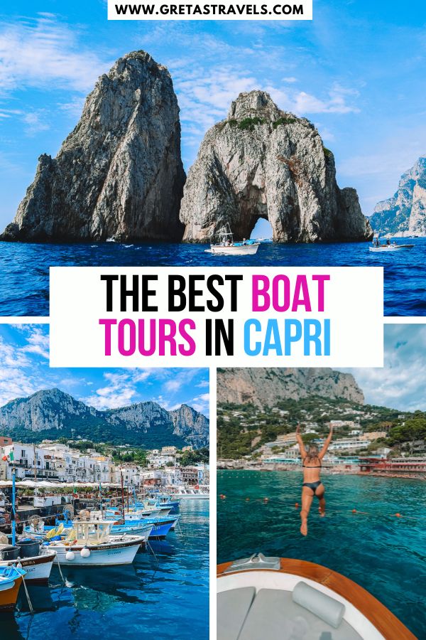 A collage featuring the Faraglioni of Capri, Marina Grande, and a girl diving into the sea from a wooden Gozzo boat, with the text overlay 'The Best Boat Tours in Capri'