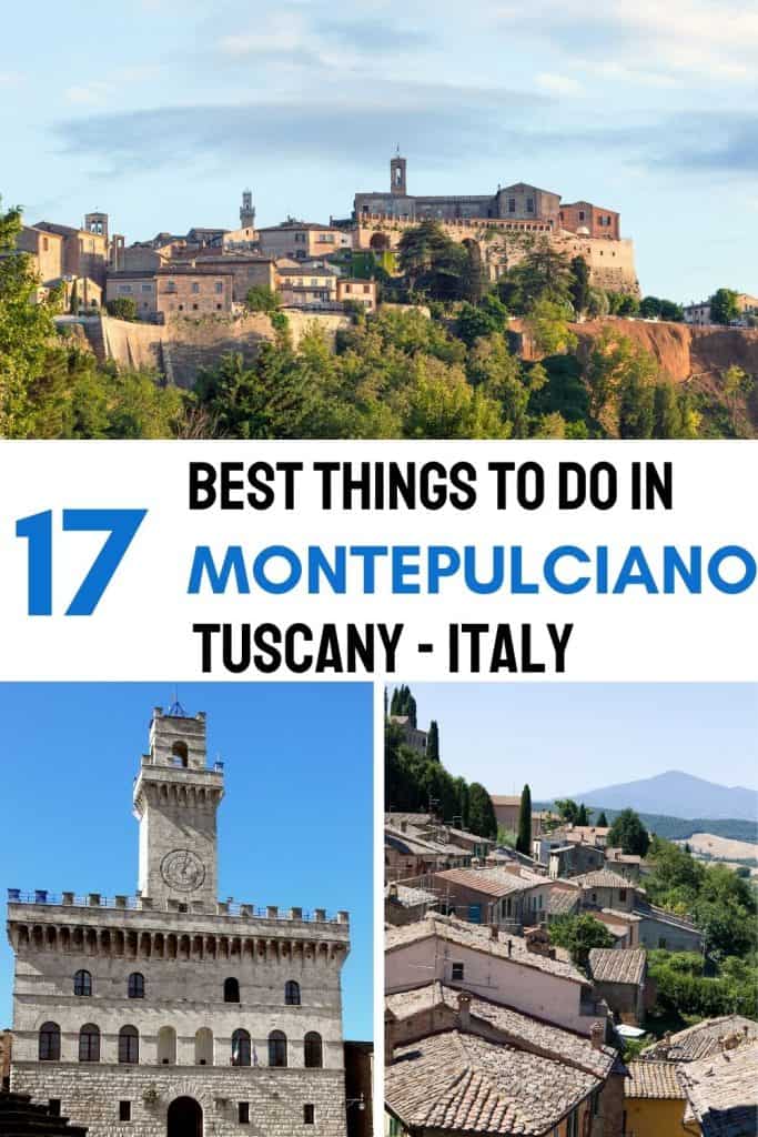 Discover the best things to do in Montepulciano, Tuscany, Italy