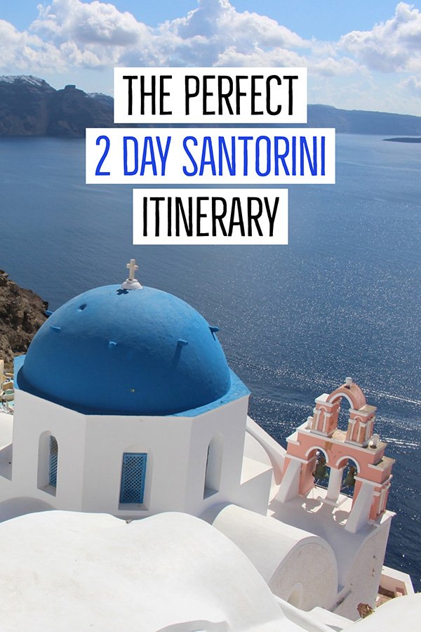 2 days in Santorini itinerary