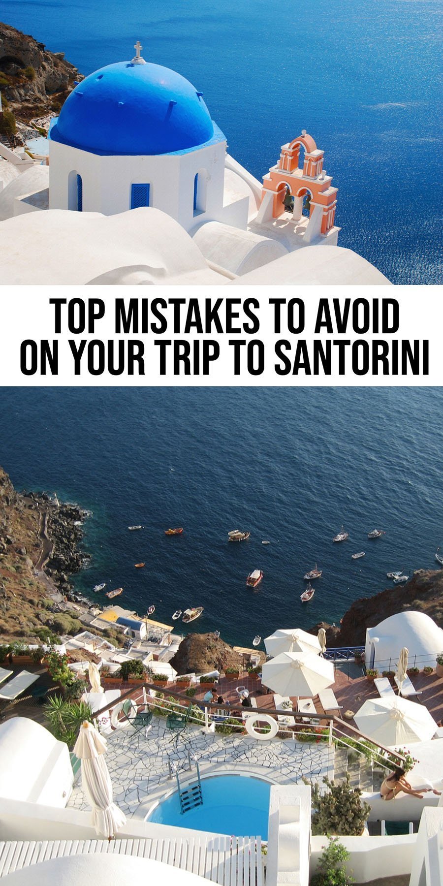 Mistakes to Avoid on your Trip to Santorini