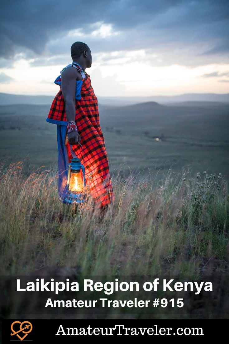 Explore the Laikipia Region of Kenya (Podcast) - Laikipia, Kenya: focusing on its exceptional conservation efforts, diverse wildlife, cultural interactions, and less crowded safari experiences #kenya #africa #safari #podcast