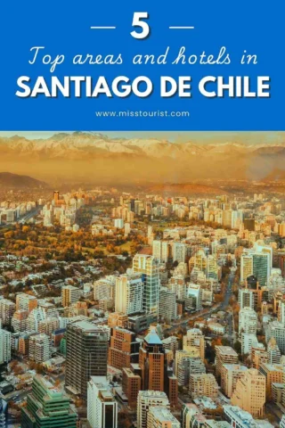 Aerial view of Santiago de Chile with the text 'Top areas and hotels in Santiago de Chile' at the top.