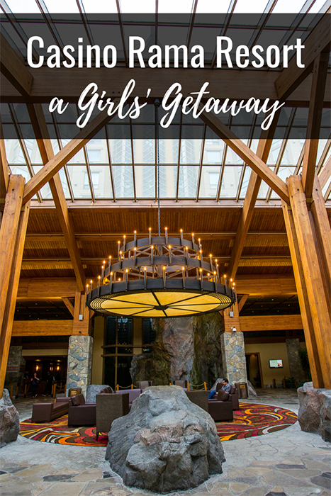 Casino Rama Resort Girls Getaway